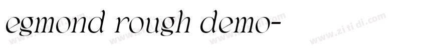 egmond rough demo字体转换